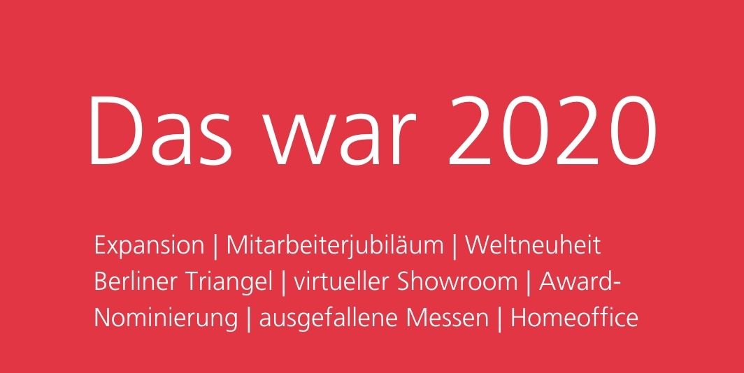 Rückblick 2020: Expansion, Produkt-Launch & Abschiedstränen